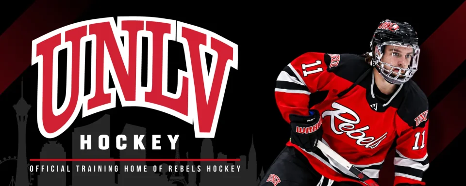 702 Hockey's UNLV Hockey partner banner, featuring the UNLV logo, a Rebels player, and the words Official Training Home of Rebels Hockey.